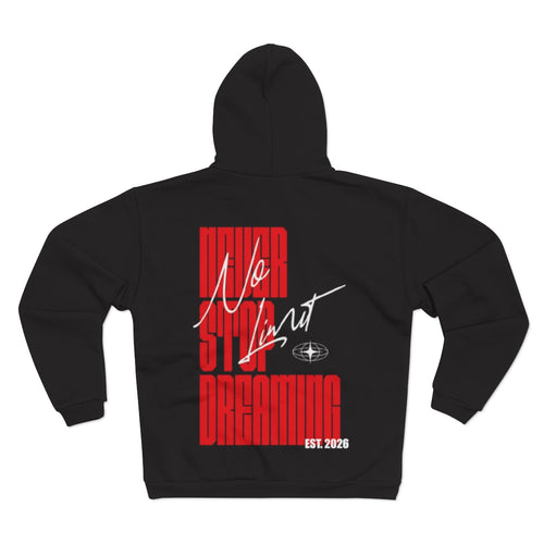NEVER STOP DREAMING EST. 2026 Zipper 1.0 Black
