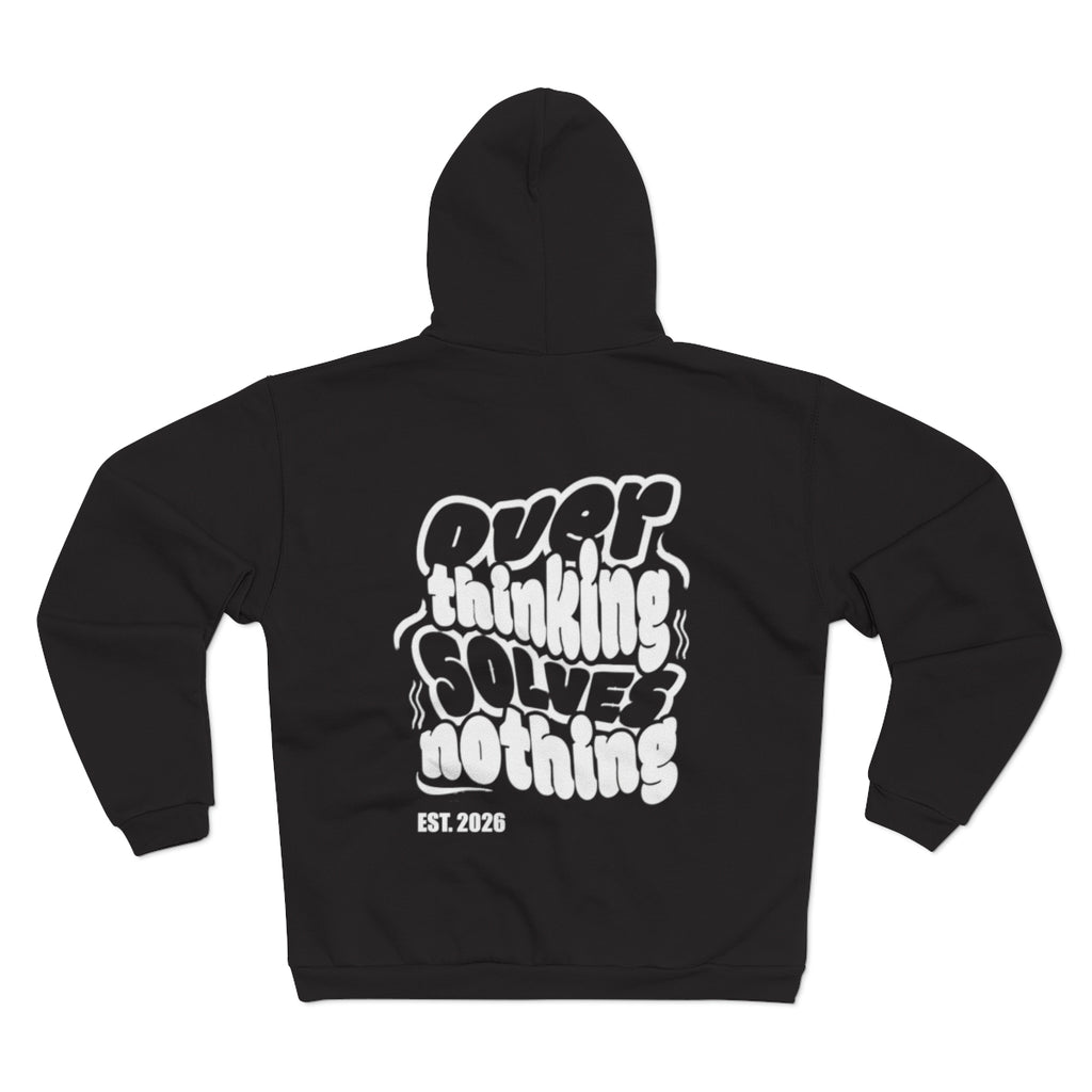 OVERTHINKING SOLVES NOTHING EST. 2026 Zipper 1.0 Black